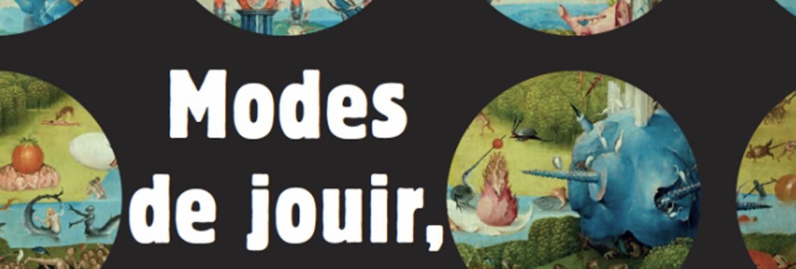 Modes de jouir, le temps pour choisir